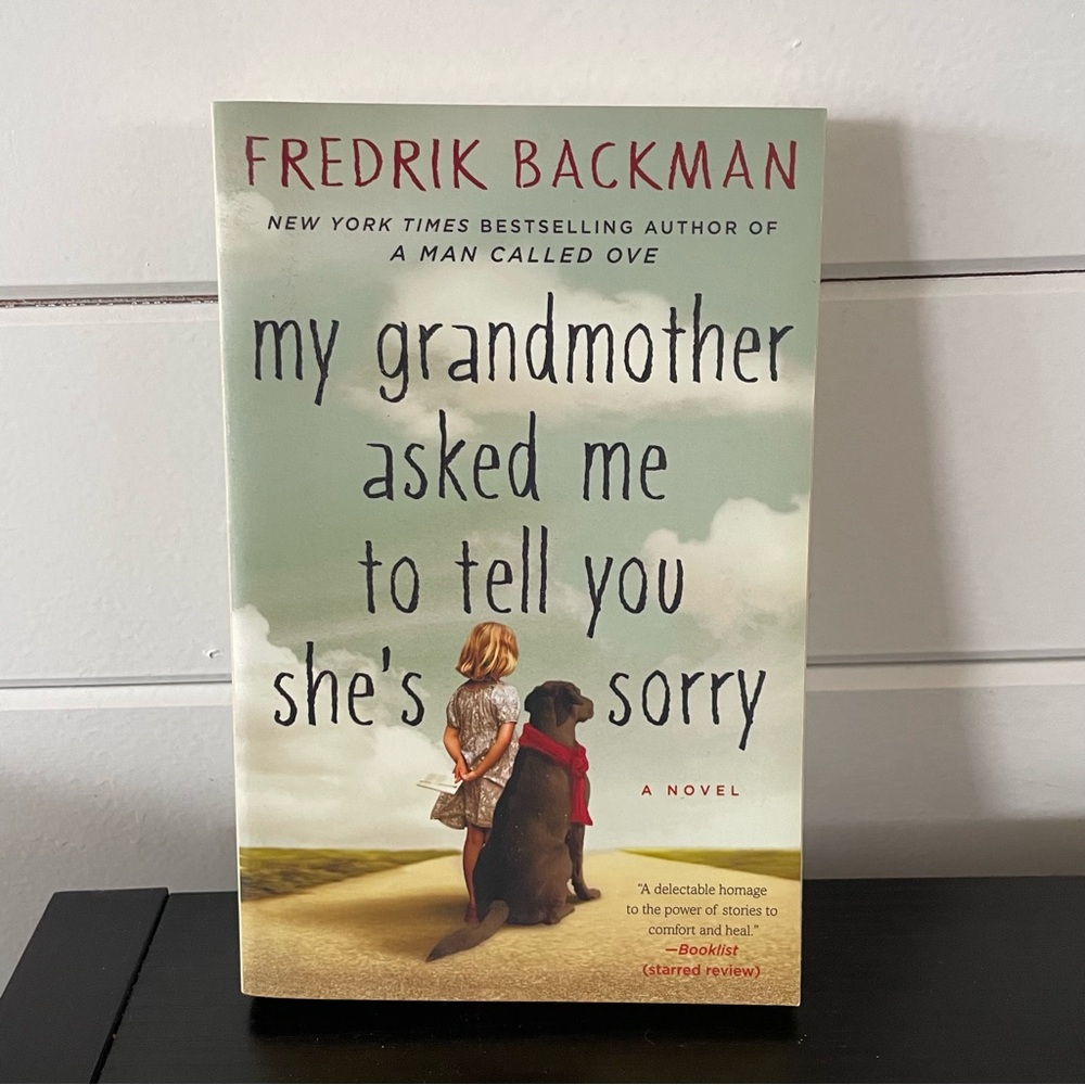 $15 SALE My Grandmother Asked Me to Tell You She's Sorry Fiction Paperback Book